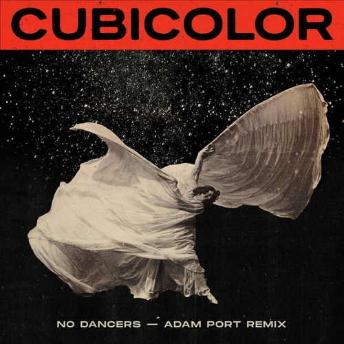 Cubicolor - No Dancers (Adam Port Remix) [ANJDEE378RBD]